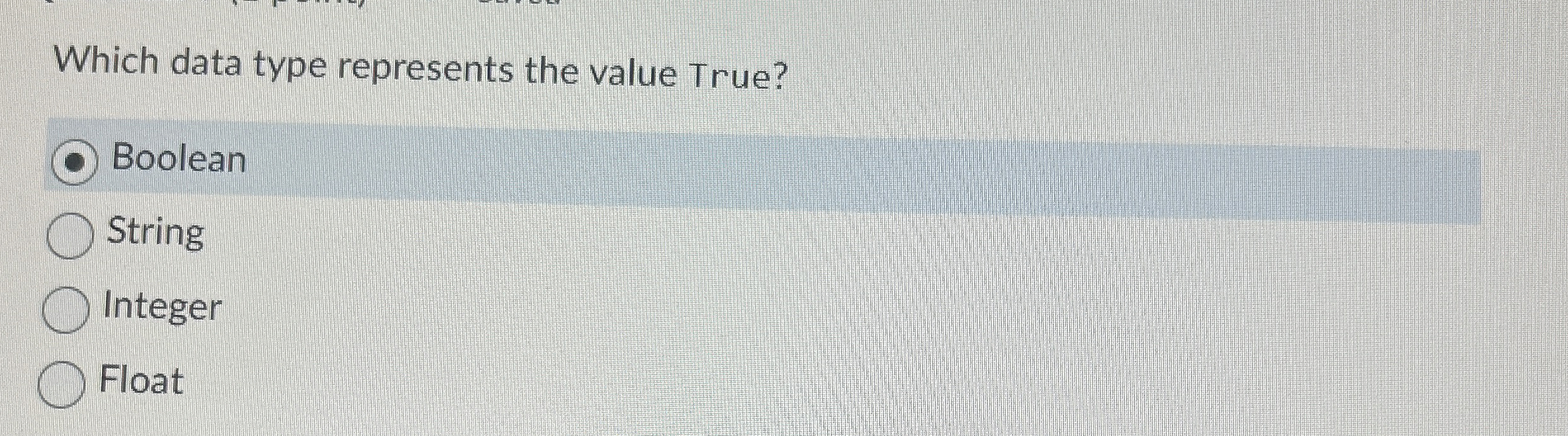 Which data type represents the value True?