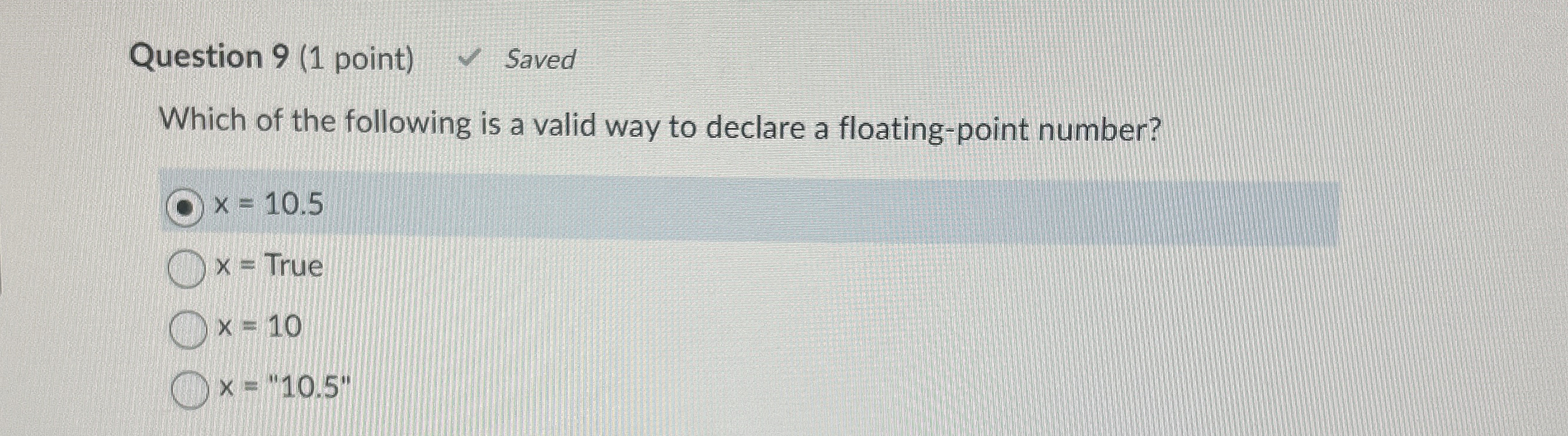 Question 9 ( 1 point ) Saved Which of the