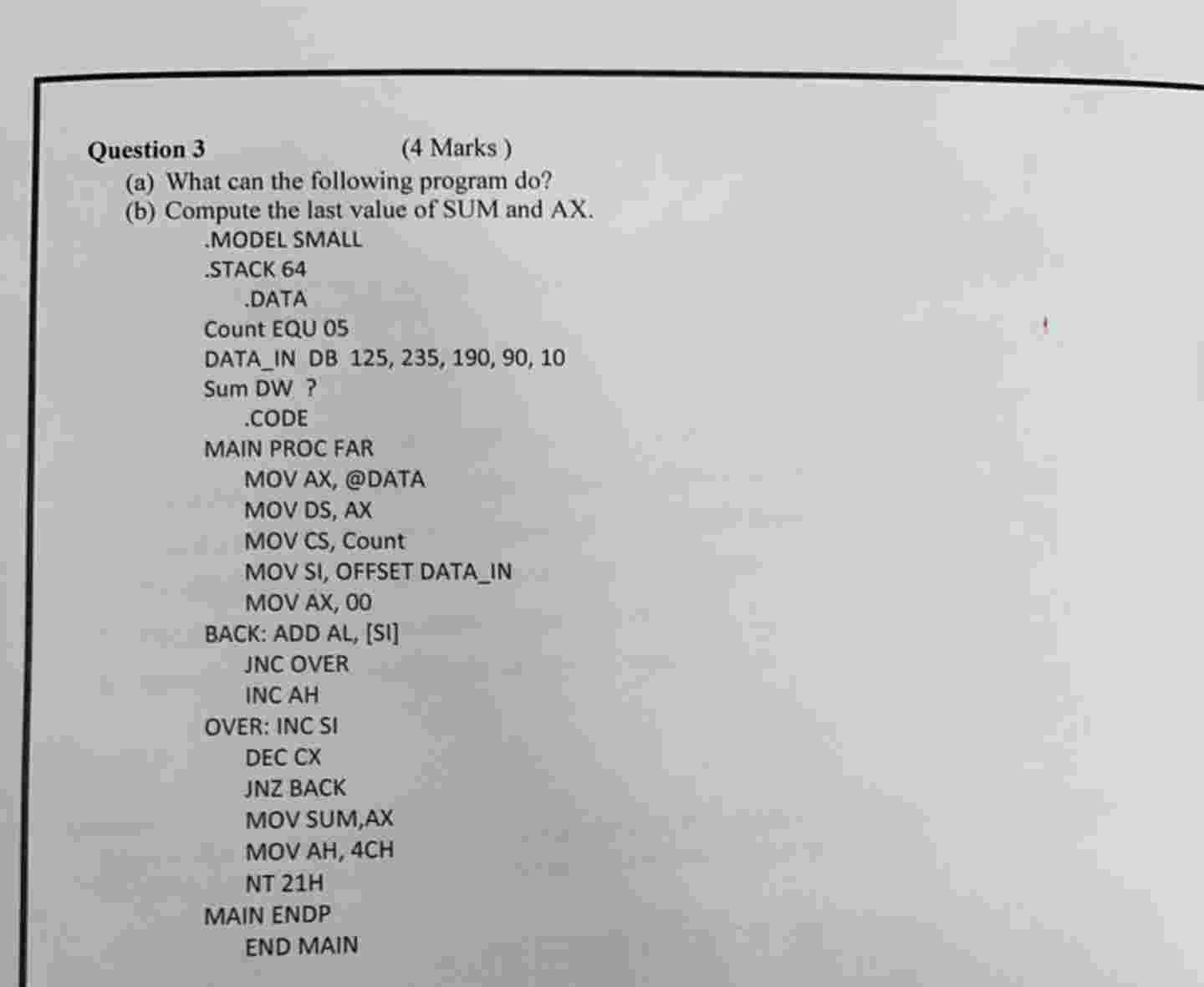 Question 3 ( 4 Marks ) ( a ) What can the