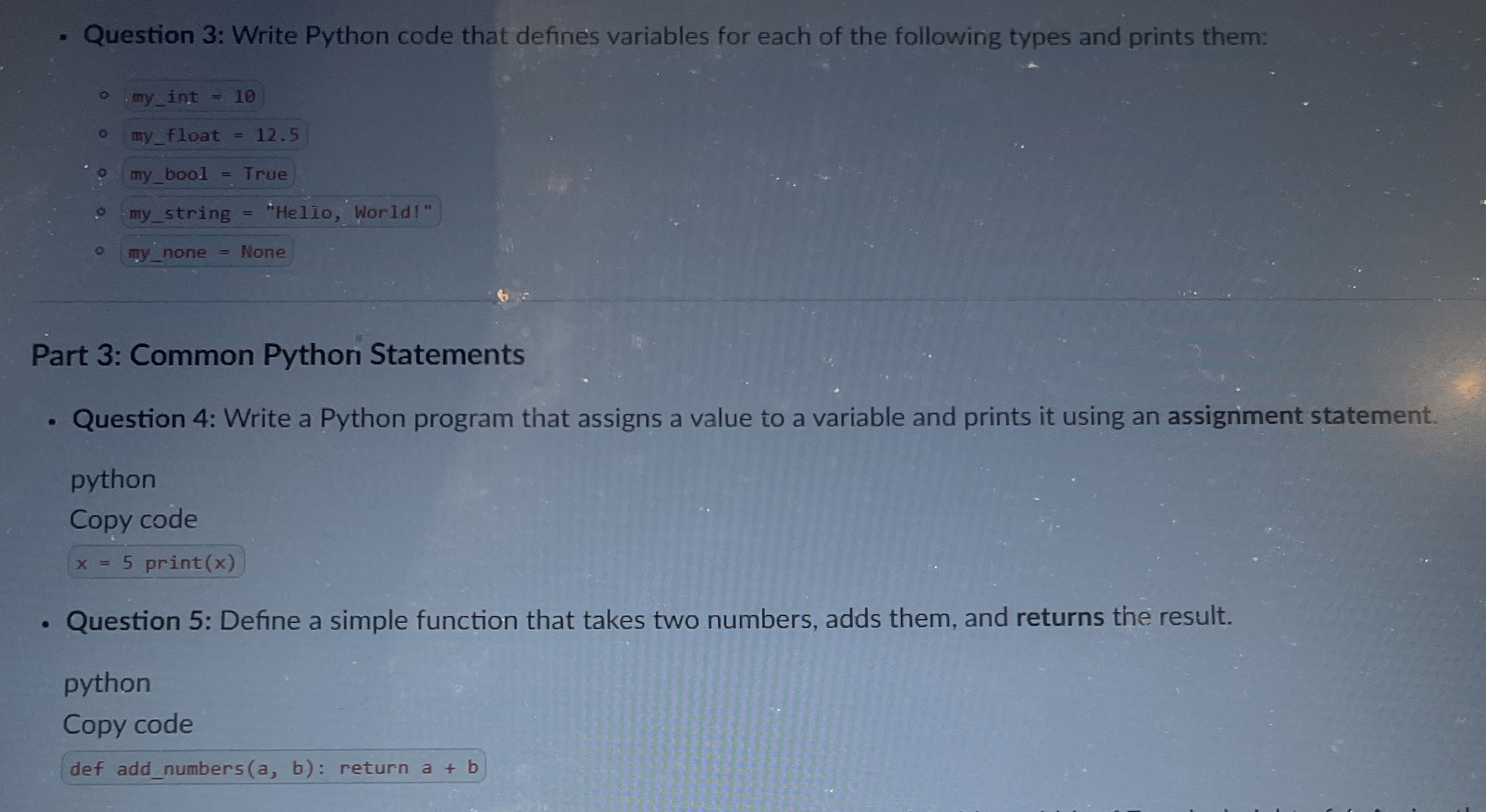 Question 3 : Write Python code that defines