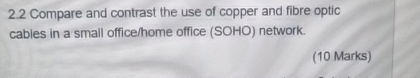 2 . 2 Compare and contrast the use of copper and