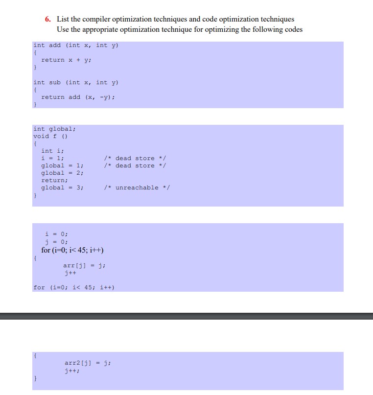 List the compiler optimization techniques and