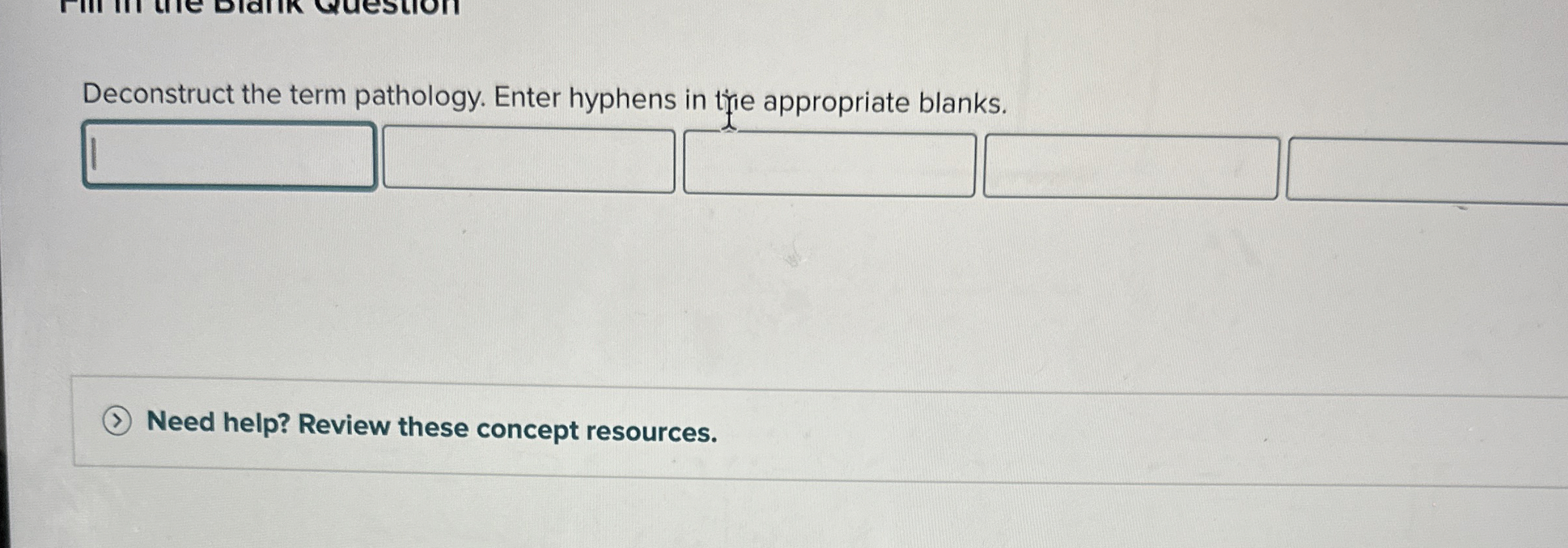 Deconstruct the term pathology. Enter hyphens in