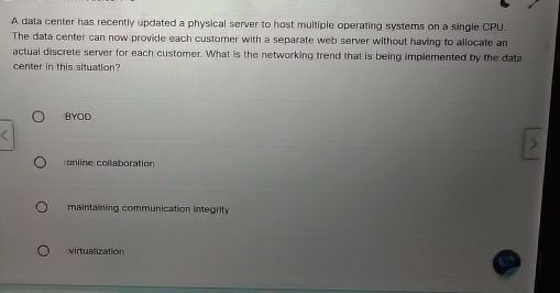 A data center has recently updated a physical