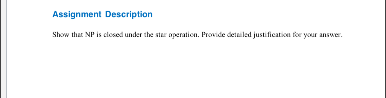 Assignment Description Show that NP is closed