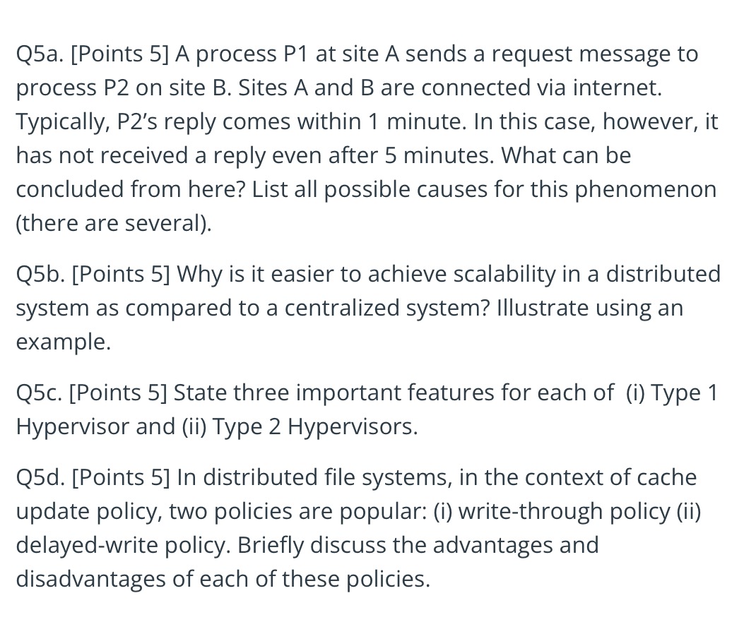 Q 5 a . [ Points 5 ] A process P 1 at site A