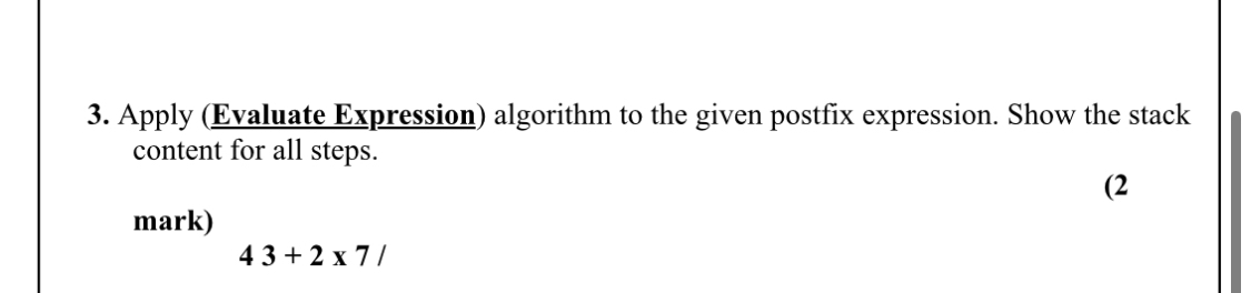 Apply ( Evaluate Expression ) algorithm to the