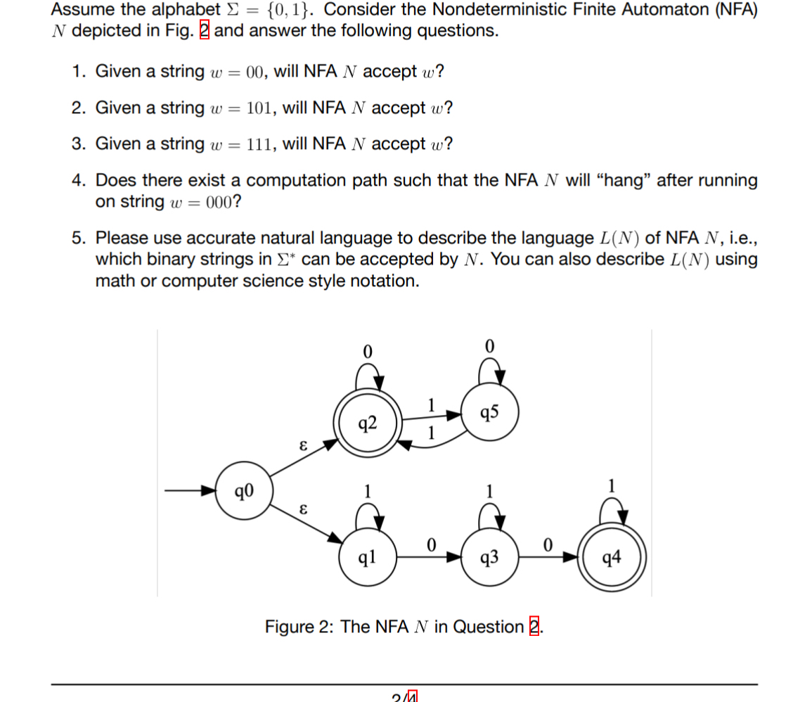 Assume the alphabet = { 0 , 1 } . Consider the