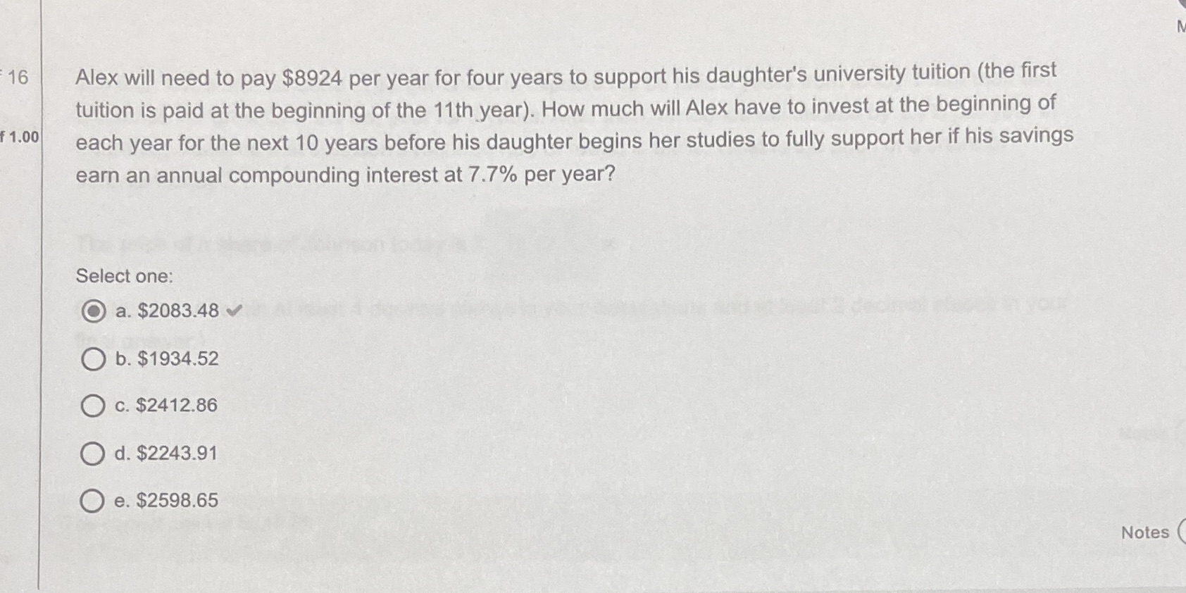 Correct answer is a. But can't figure out the