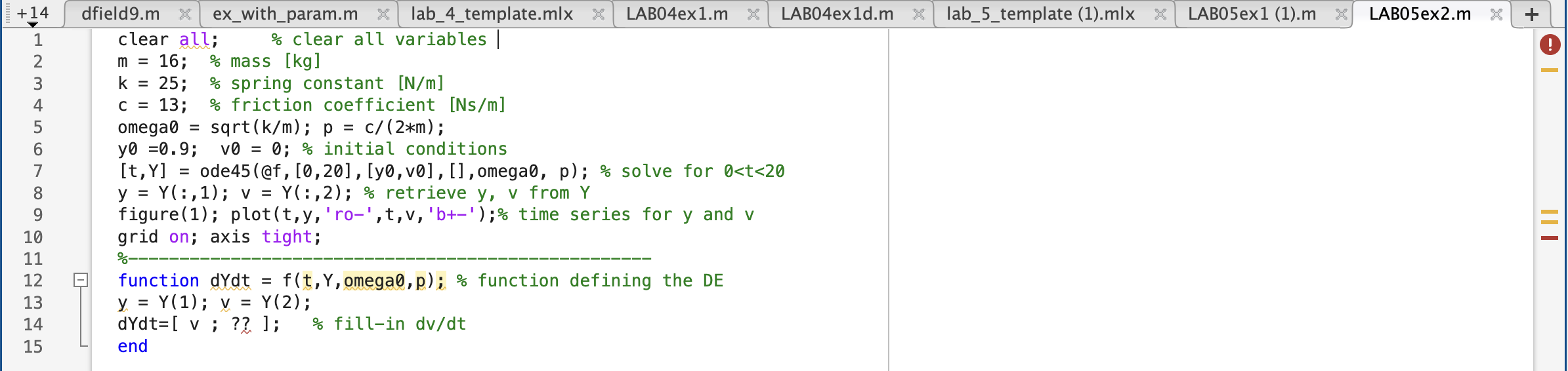 4 . ( a ) Modify LAB 0 5 ex 2 . m to compute and