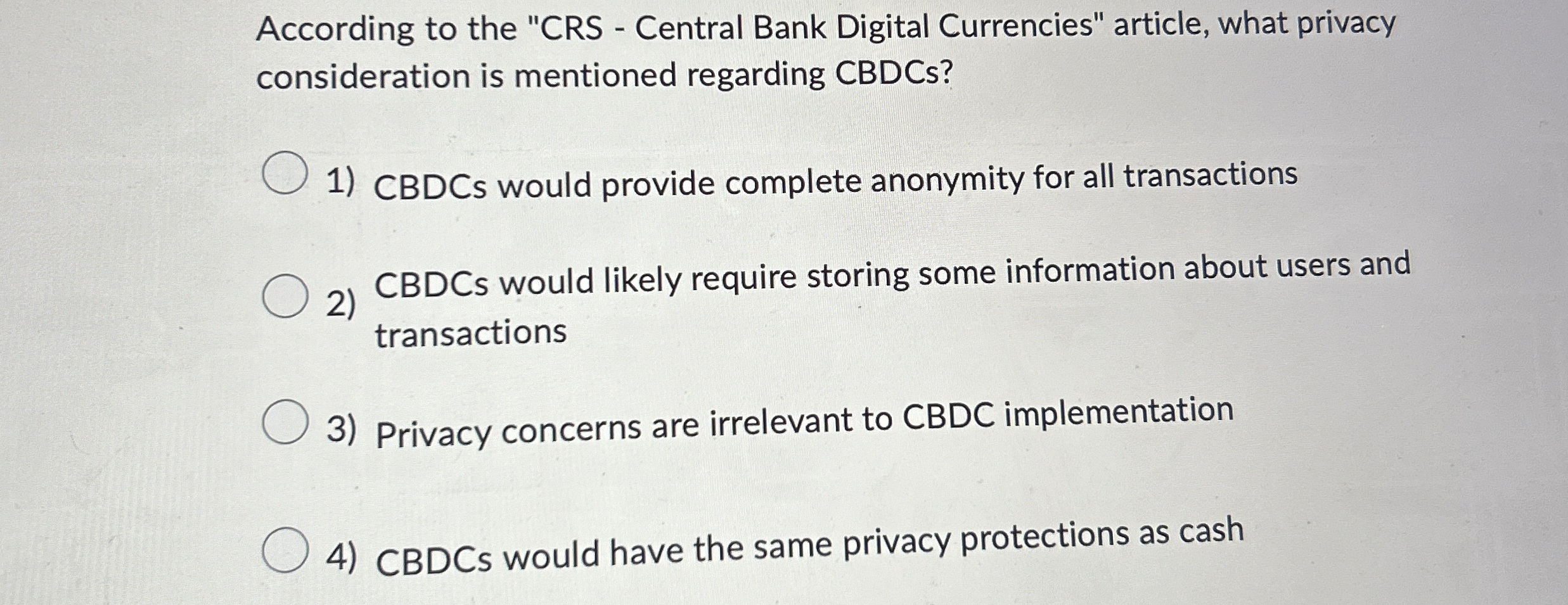 According to the " CRS - Central Bank Digital