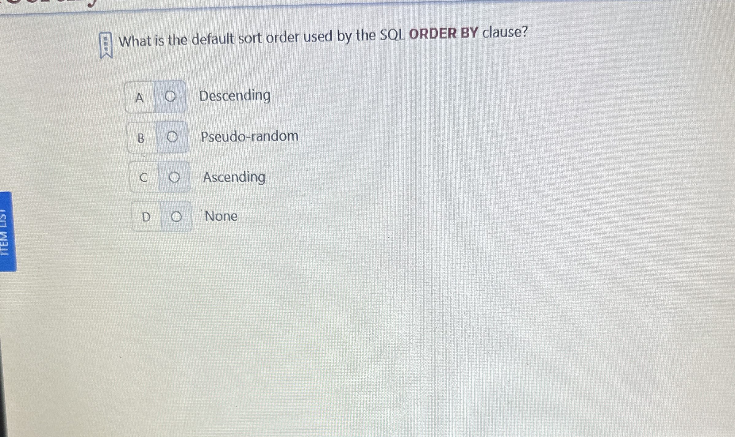 What is the default sort order used by the SQL