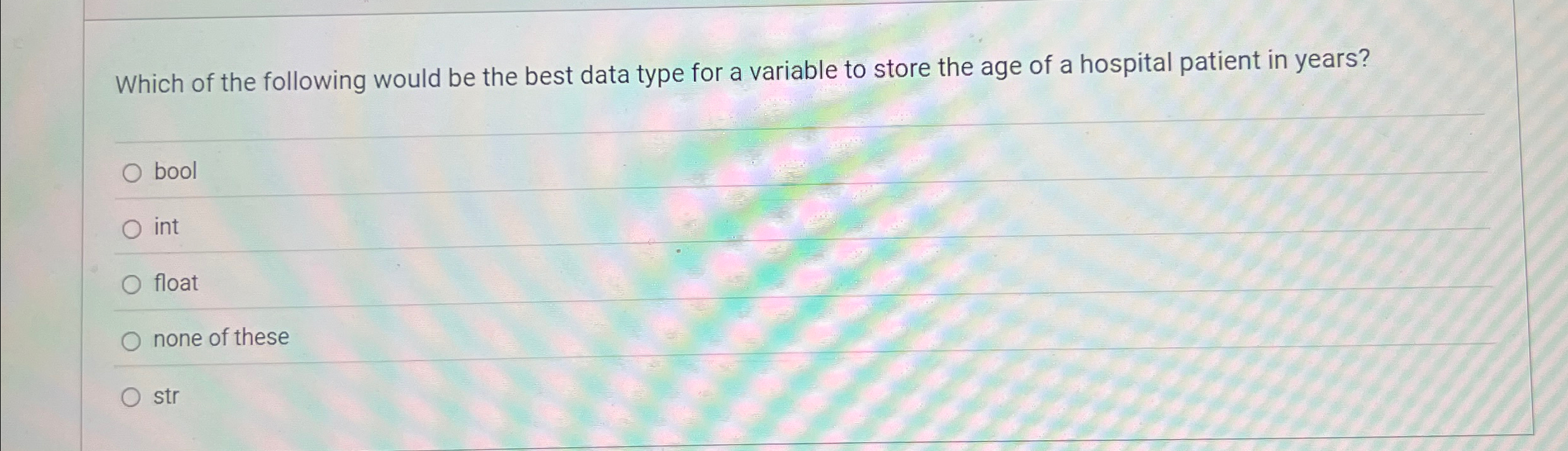 Which of the following would be the best data