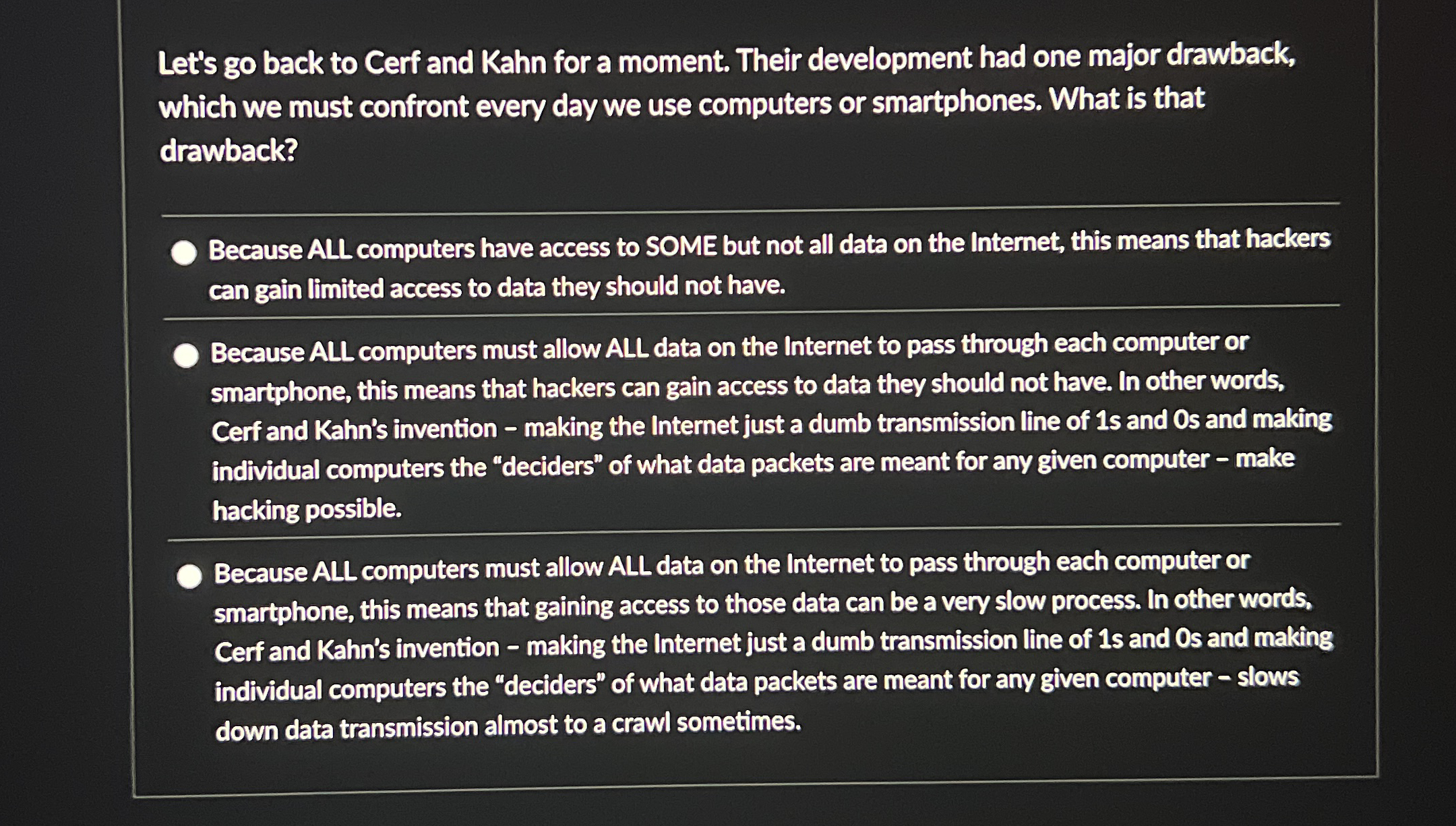 Let's go back to Cerf and Kahn for a moment.