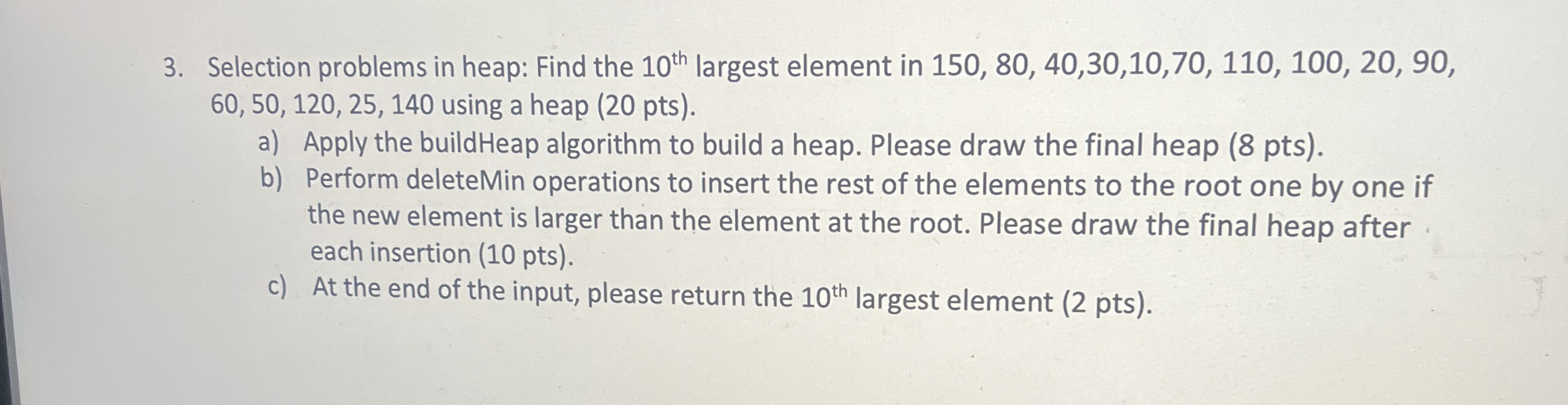 Selection problems in heap: Find the 1 0 t h