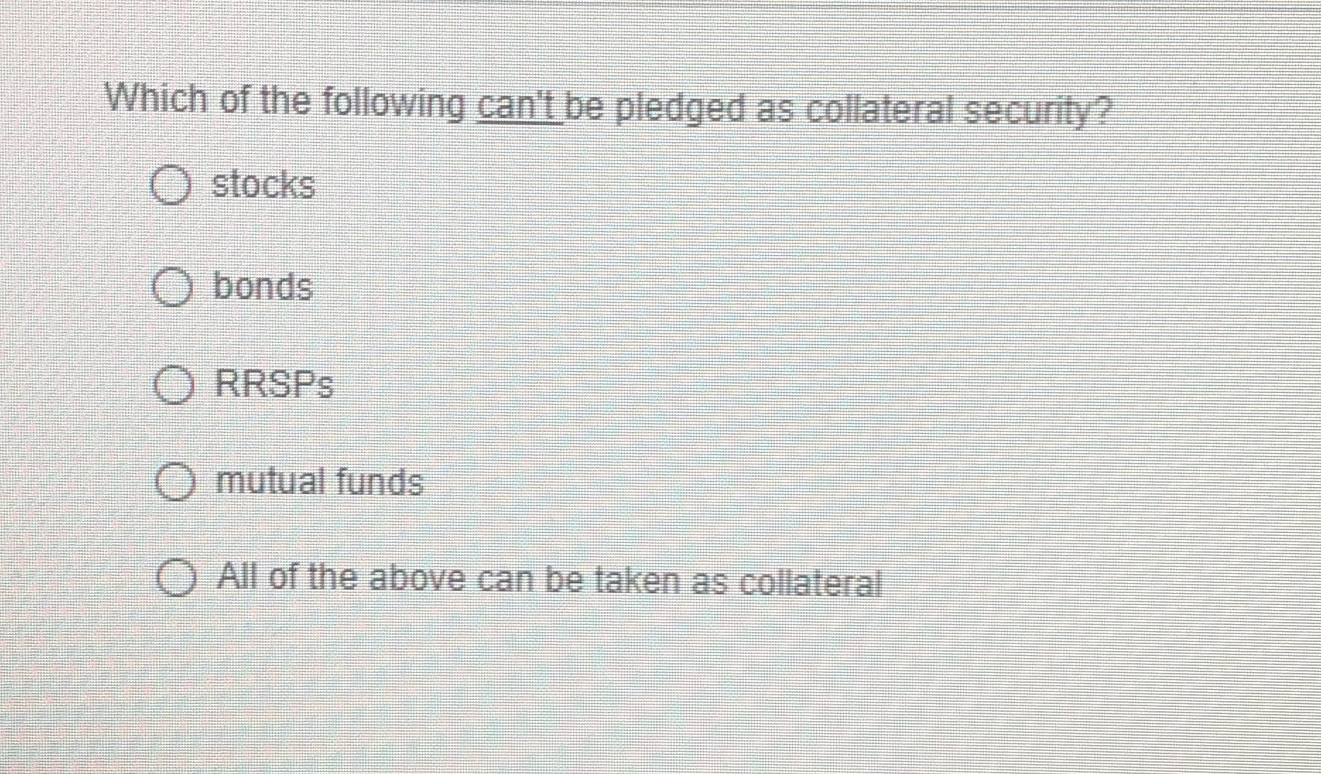 Which of the following can't be pledged as