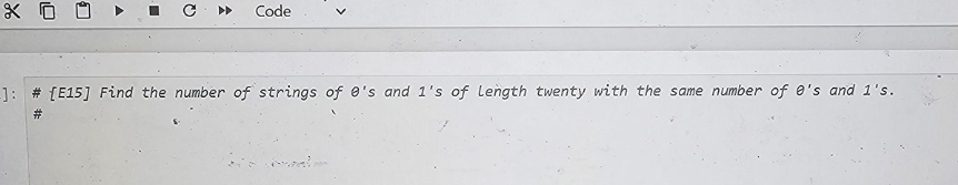 [ E 1 5 ] Find the number of strings of ' s and 1
