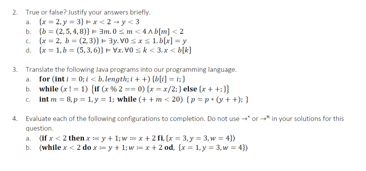 True or false? Justify your answers briefly. a .