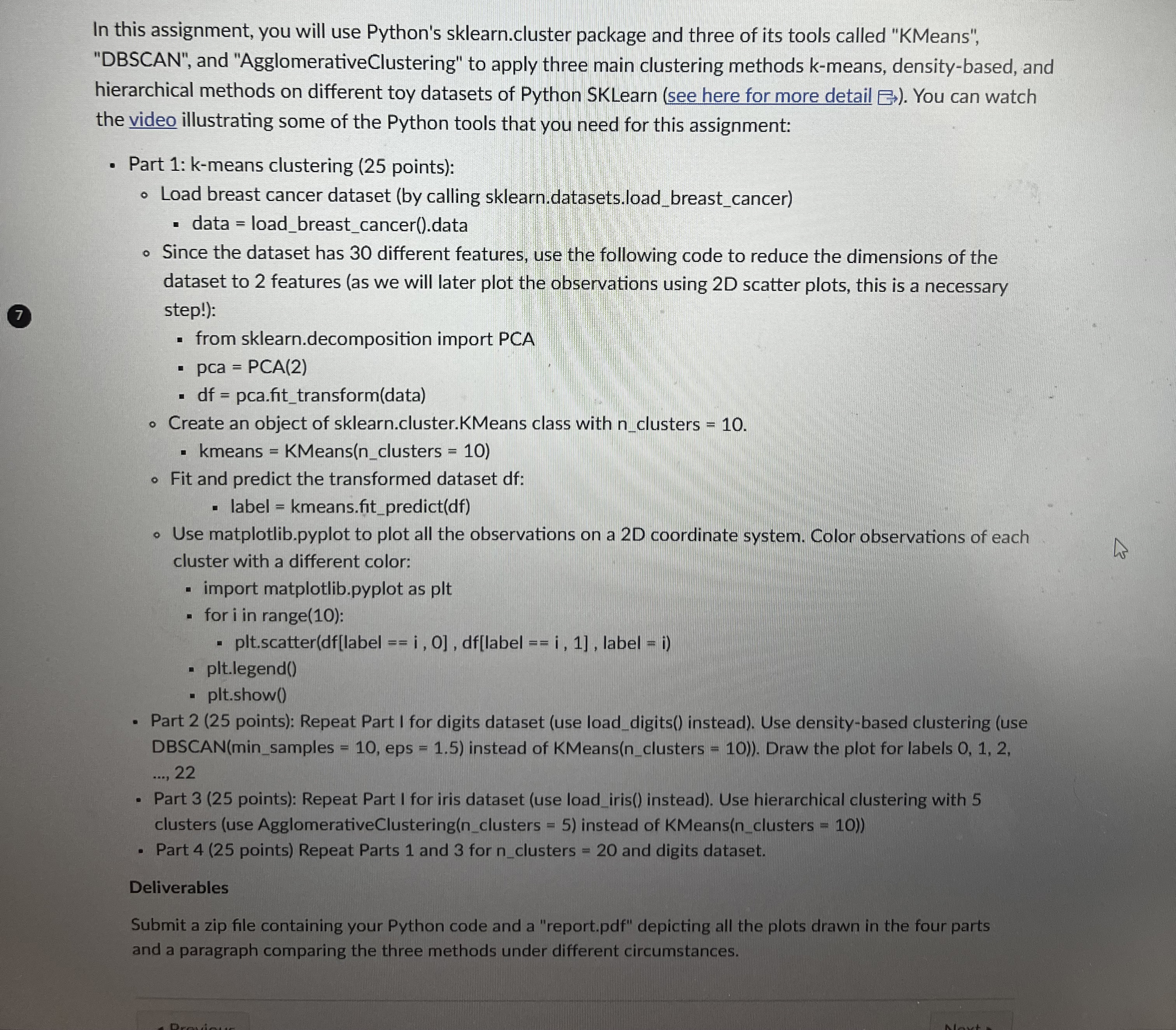 In this assignment, you will use Python's