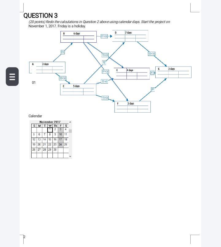 QUESTION 3 ( 2 0 points ) Redo the calculations