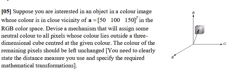 [ 0 5 ] Suppose you are interested in an object