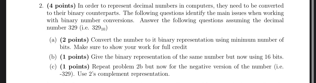 ( 4 points ) In order to represent decimal