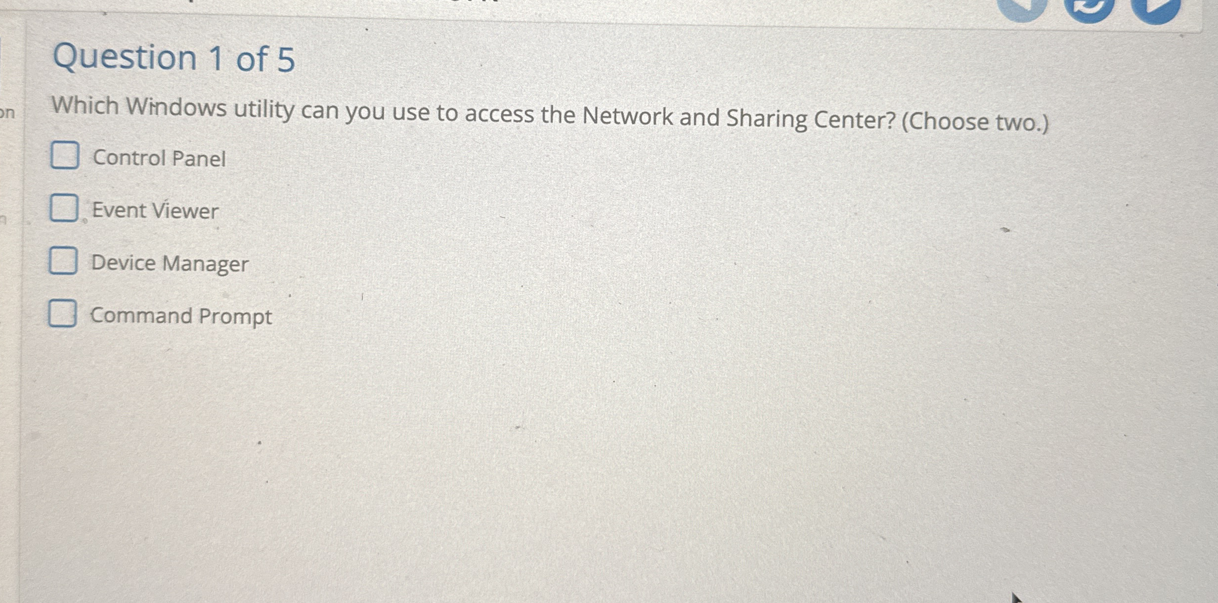 Question 1 of 5 Which Windows utility can you use