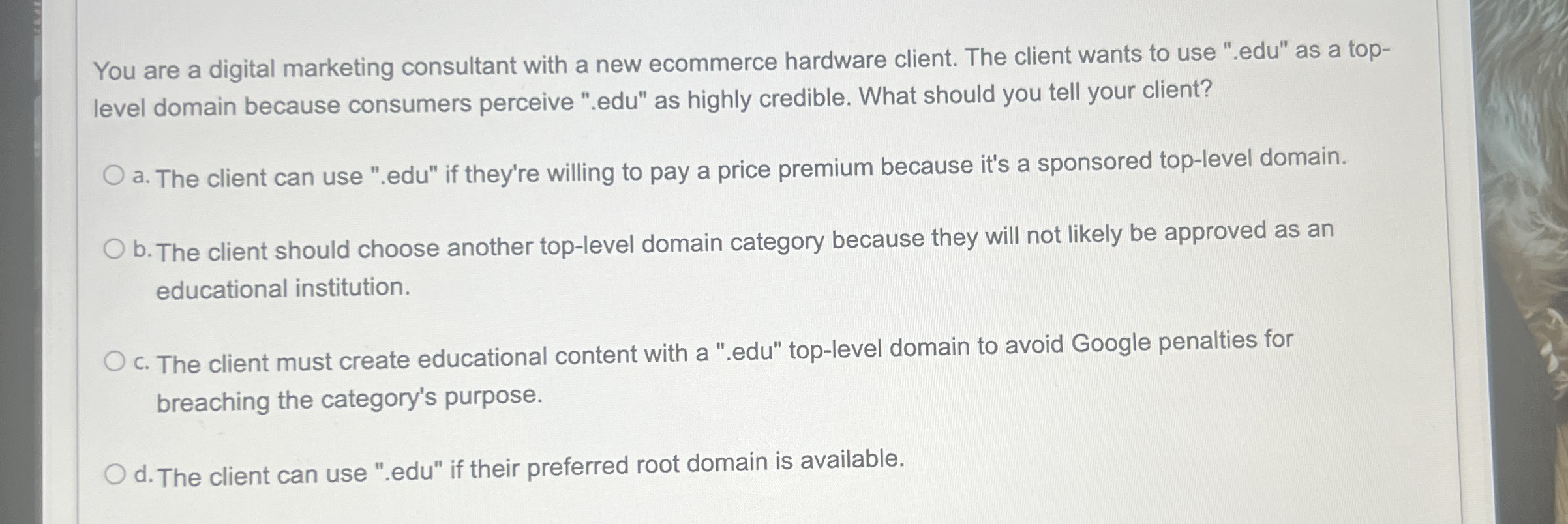 You are a digital marketing consultant with a new