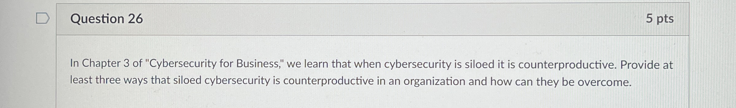 Question 2 6 5 pts In Chapter 3 of "Cybersecurity