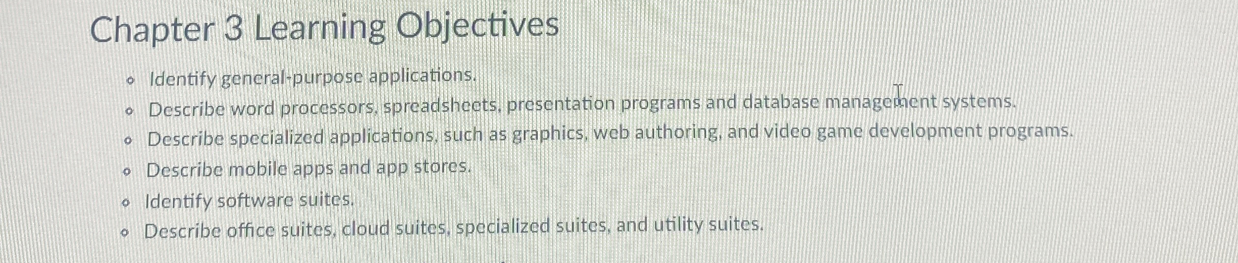 Chapter 3 Learning Objectives Identify general -