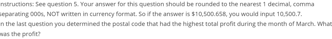 nstructions: See question 5. Your answer for this