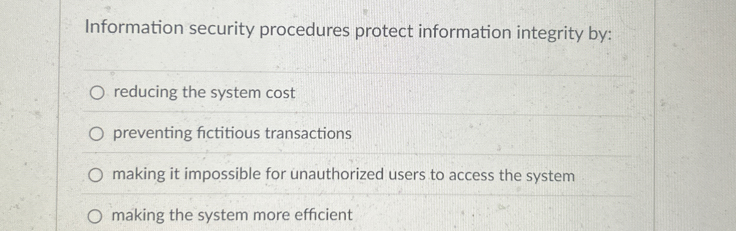 Information security procedures protect