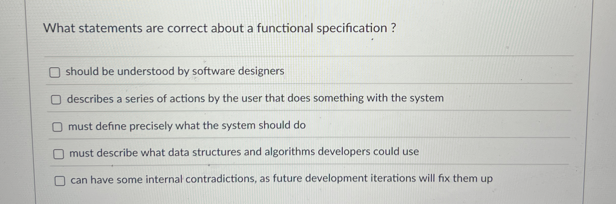 What statements are correct about a functional