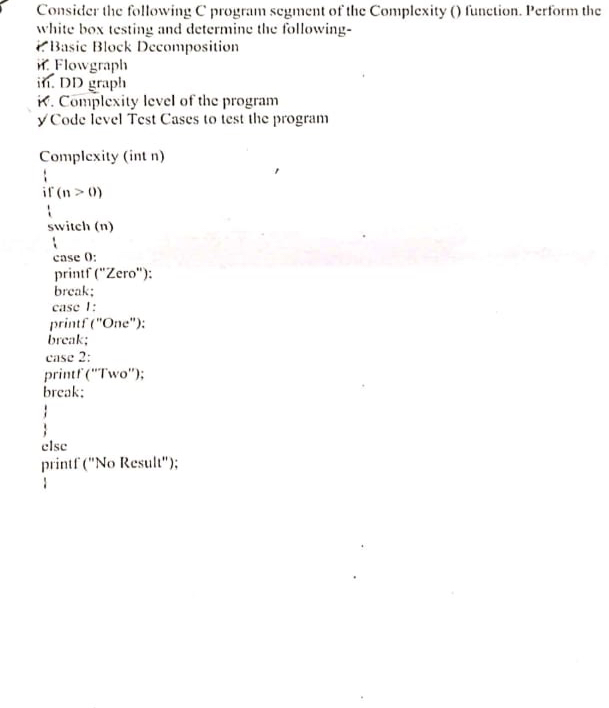 Consider the following C program segment of the