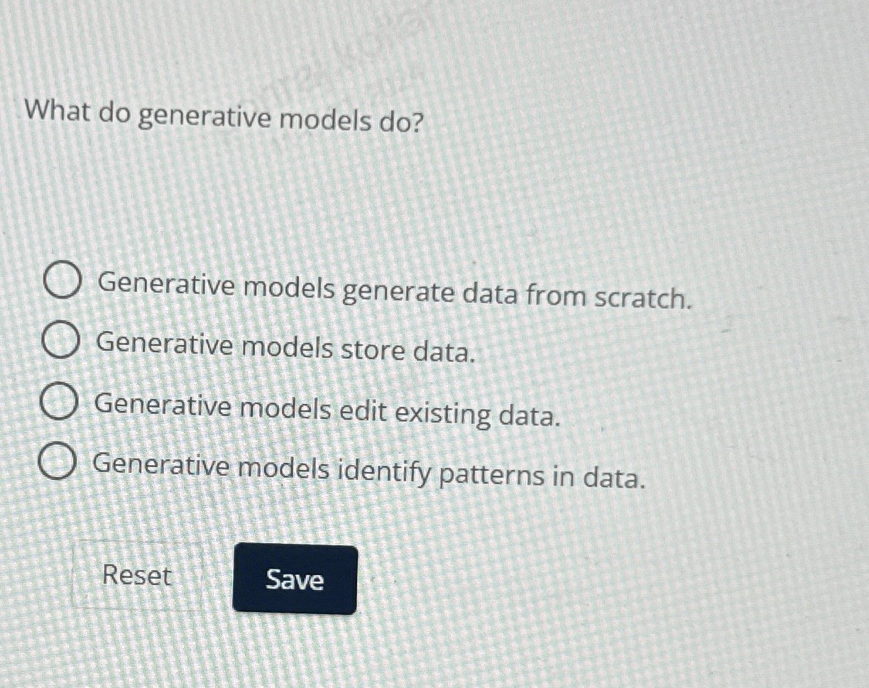 What do generative models do ? Generative models