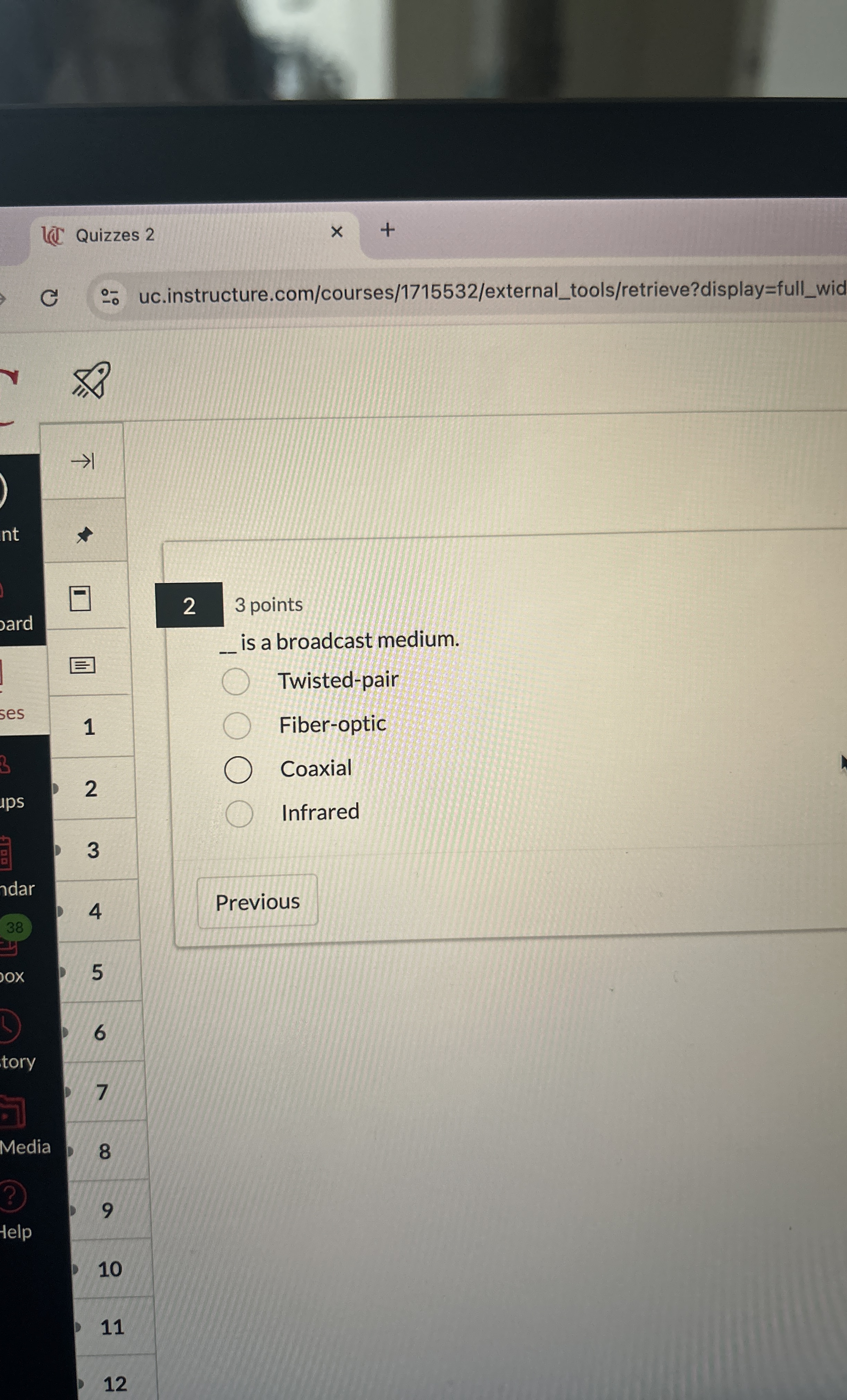 2 3 points _ _ is a broadcast medium. Twisted -
