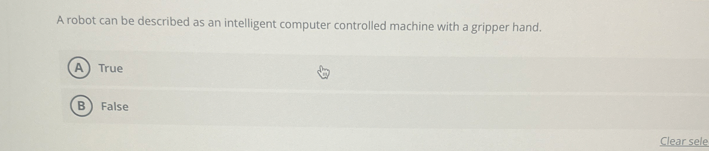 A robot can be described as an intelligent