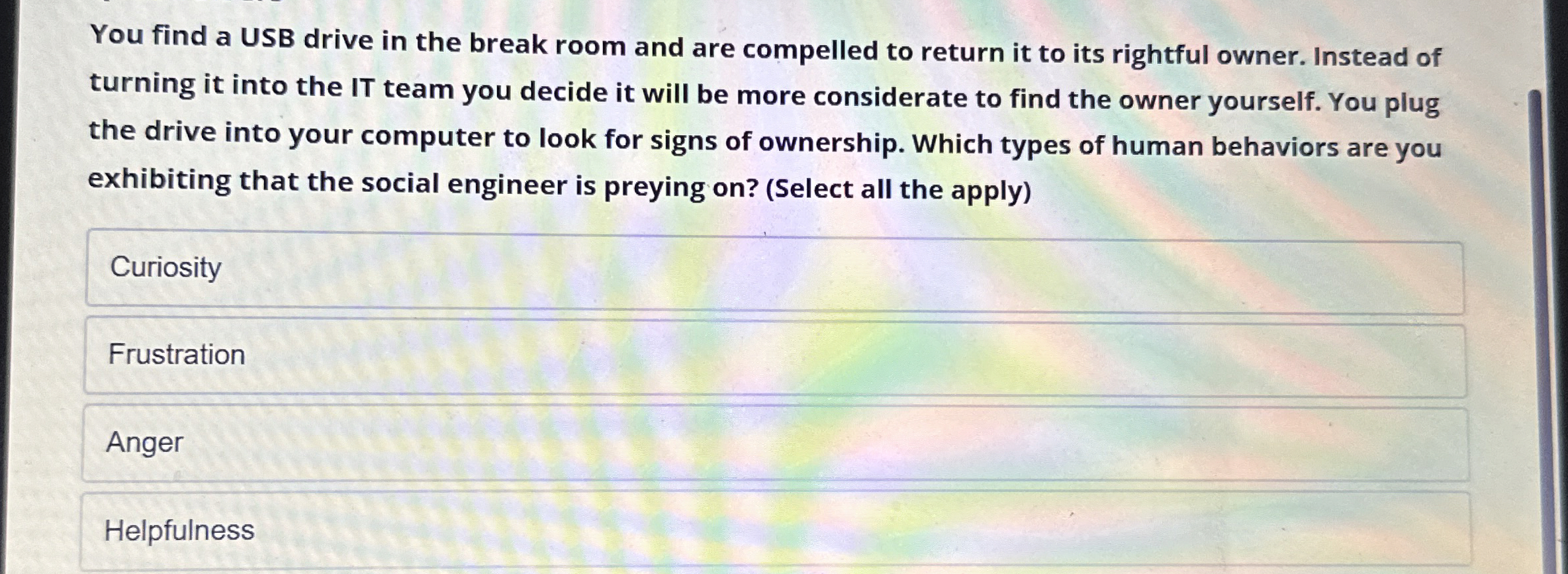 You find a USB drive in the break room and are