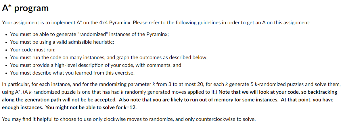 A * program ? * Your assignment is to implement A