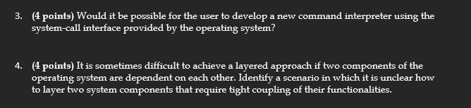 ( 4 points ) Would it be possible for the user to