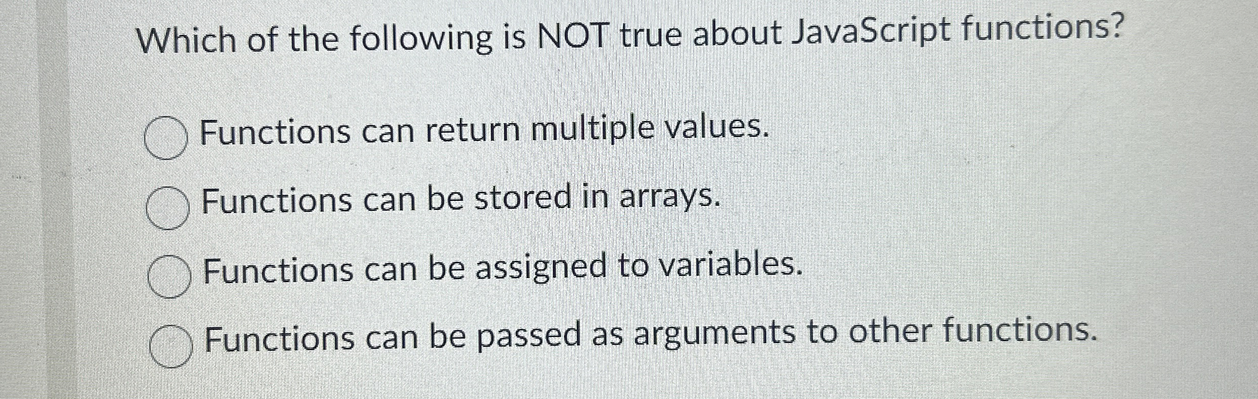 Which of the following is NOT true about