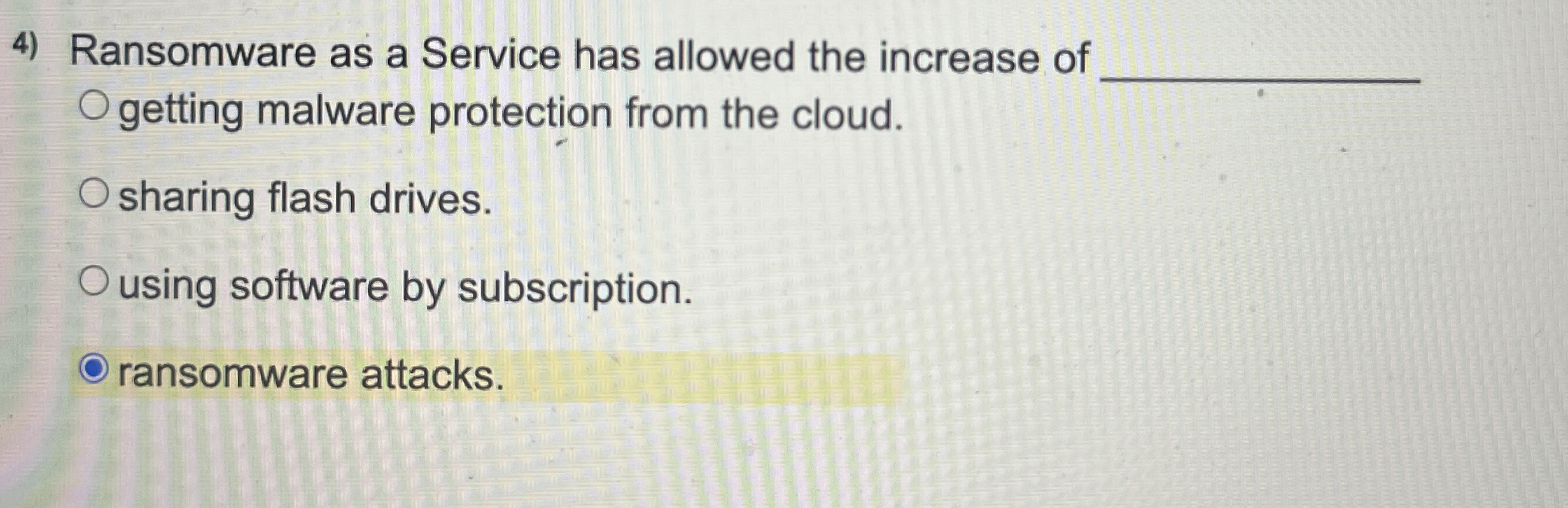 Ransomware as a Service has allowed the increase