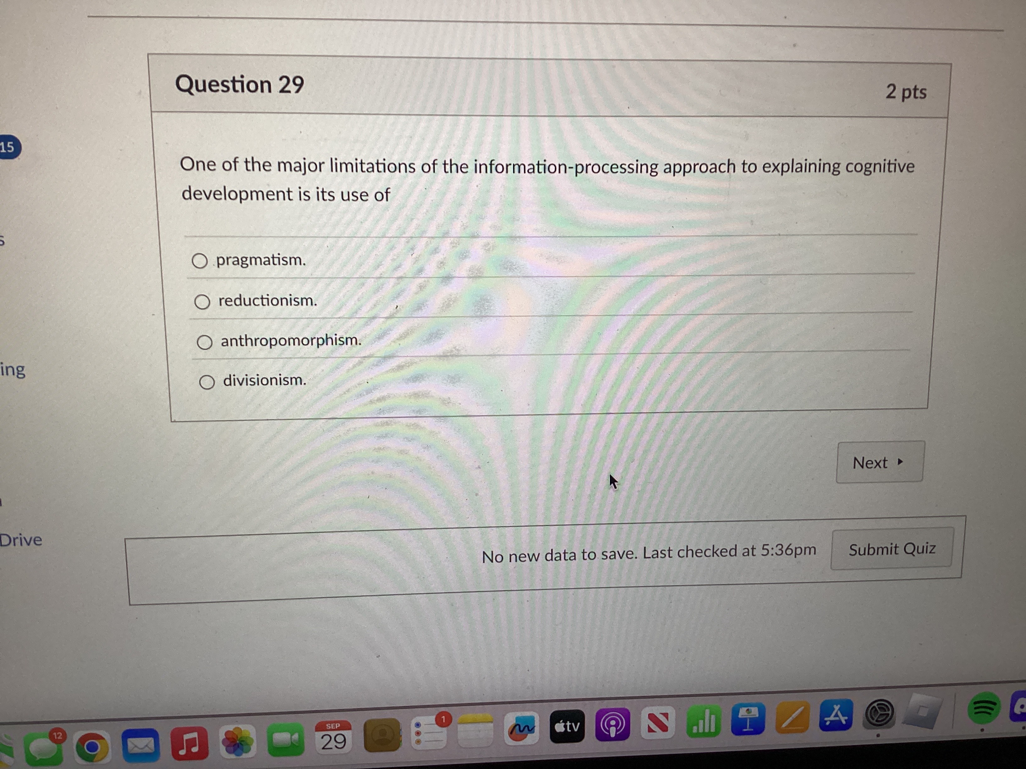 Question 2 9 One of the major limitations of the
