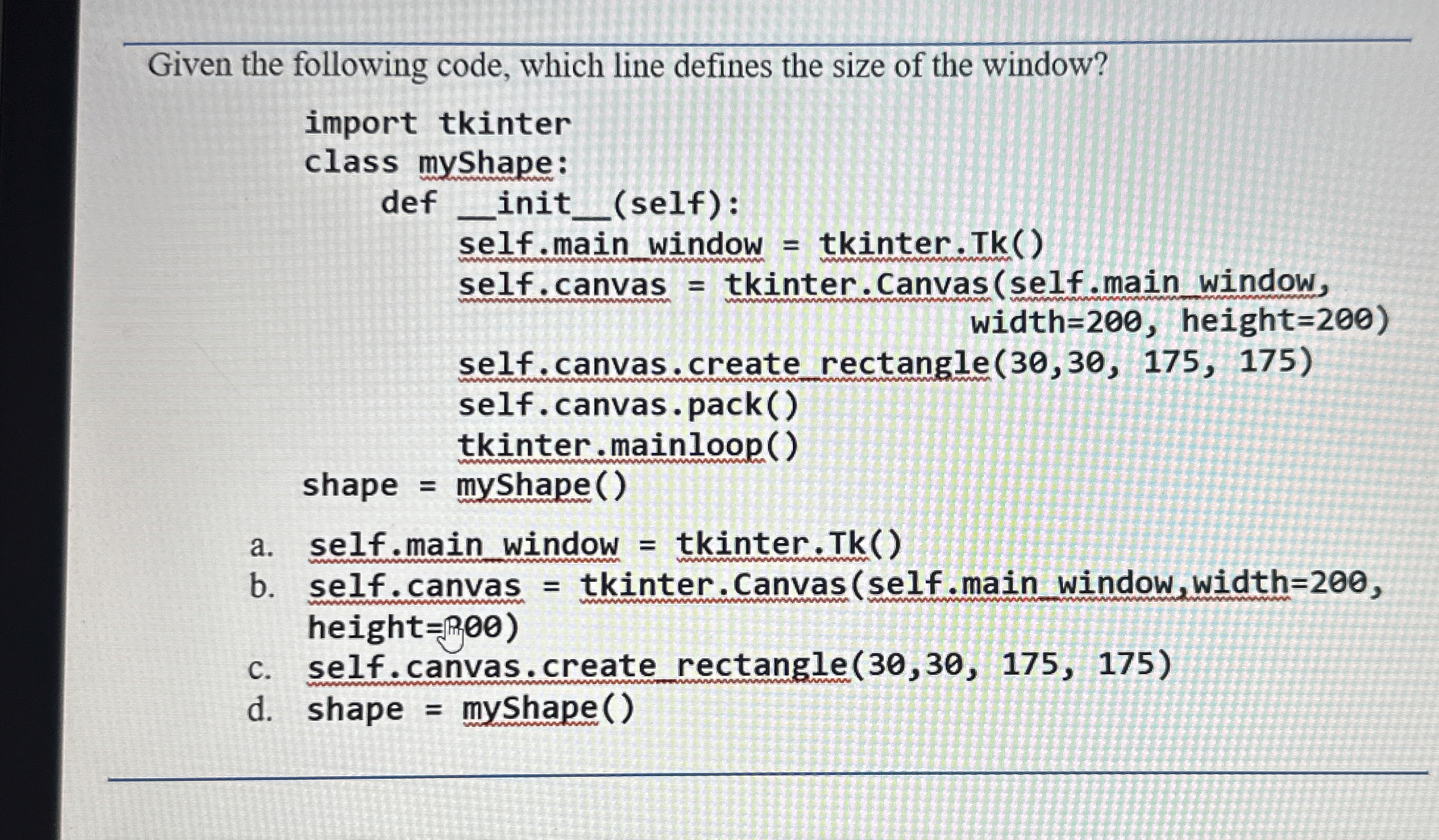 Given the following code, which line defines the