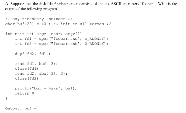 A . Suppose that the disk file foobar.txt