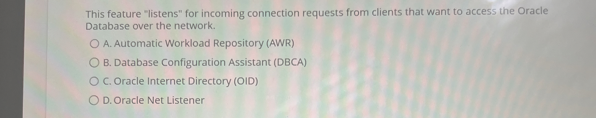 This feature "listens" for incoming connection