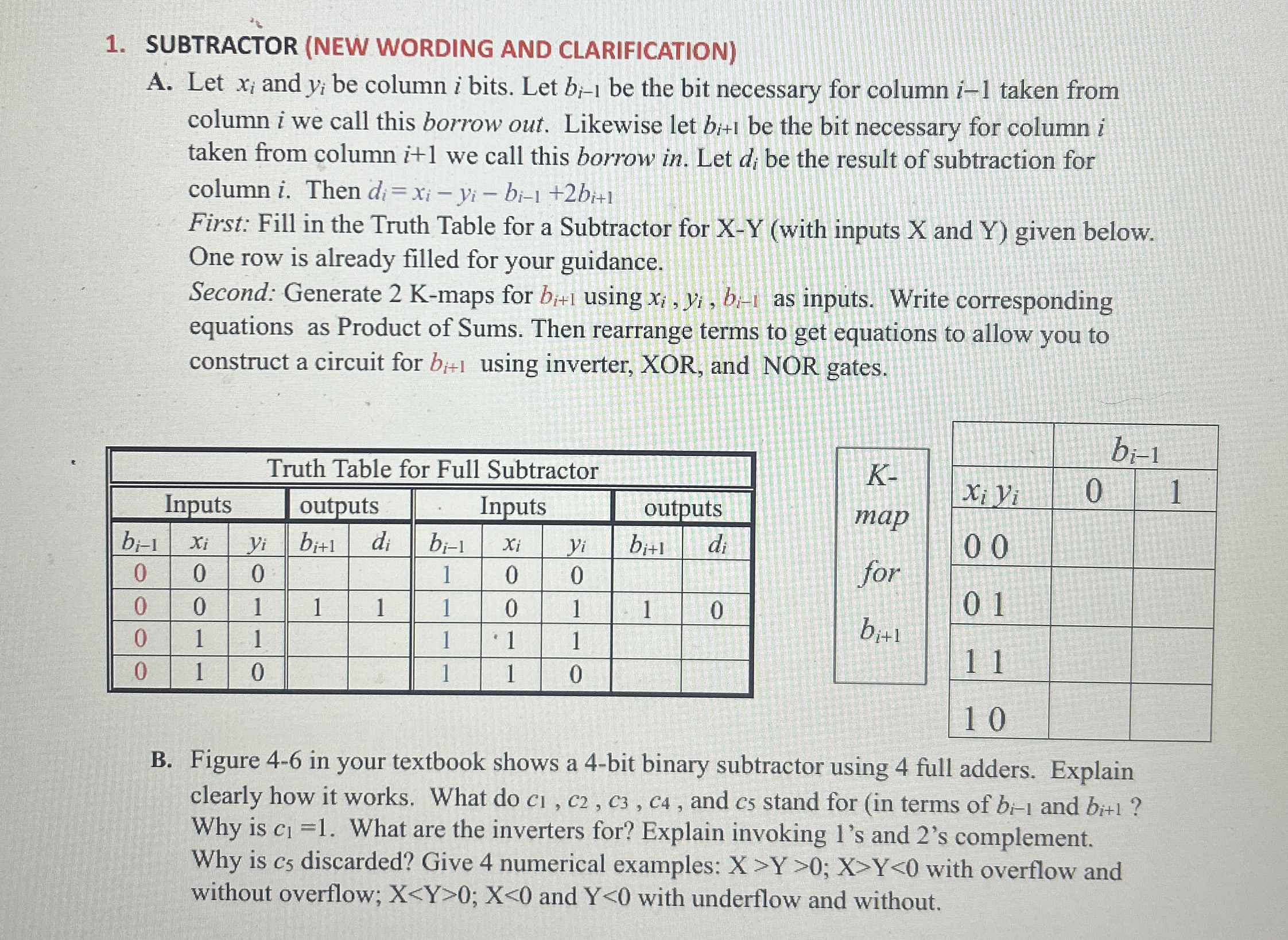 SUBTRACTOR A . Let x i and y i be column i bits.