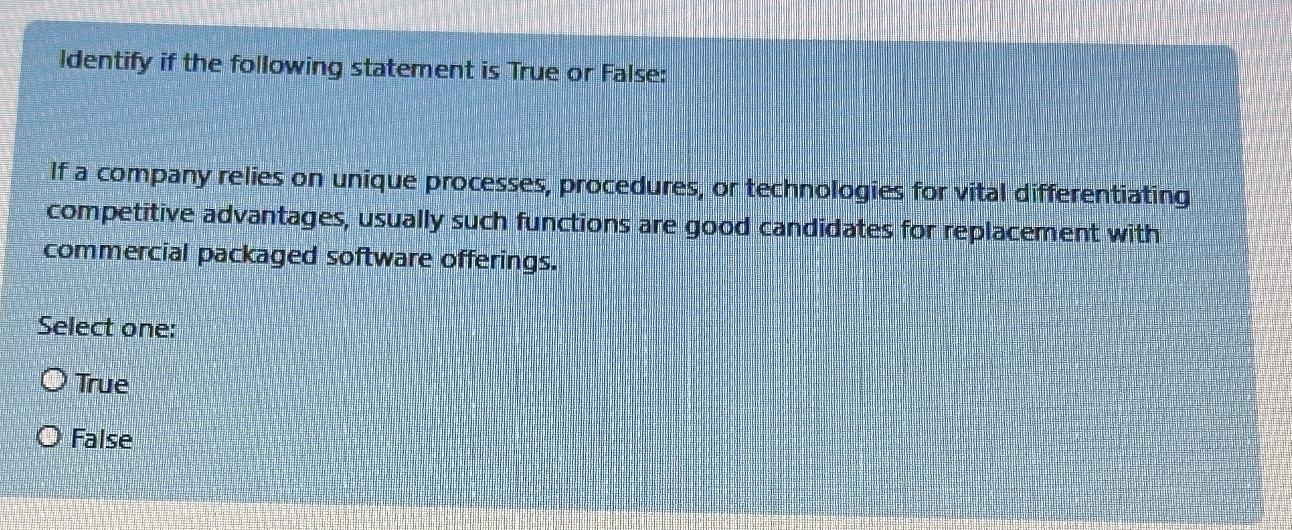 Identify if the following statement is True or