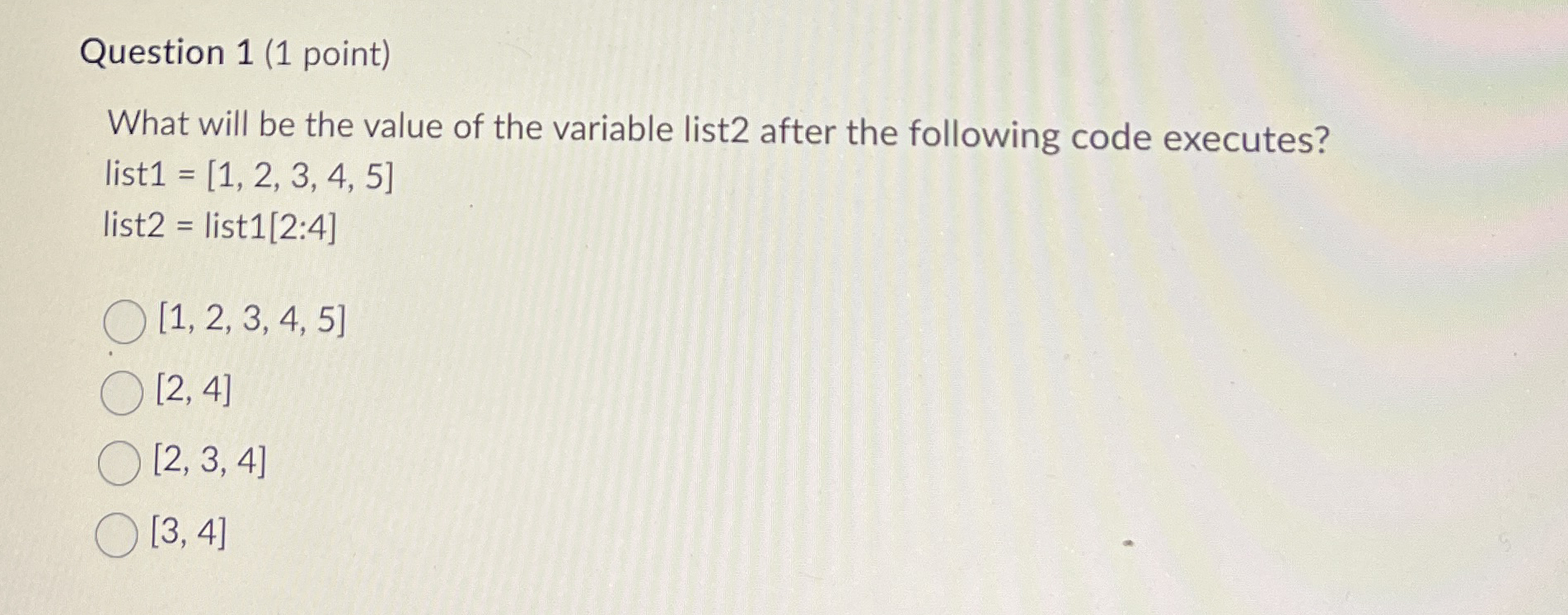 Question 1 ( 1 point ) What will be the value of