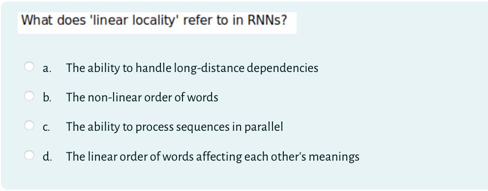 What does 'linear locality' refer to in RNNs ? a